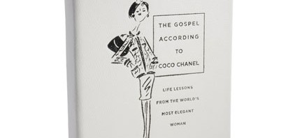 Favorite Quotes from The Gospel According to Coco Chanel